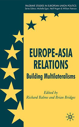 Fester Einband Europe-Asia Relations von Richard Balme, Brian Bridges