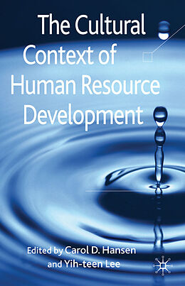 Fester Einband The Cultural Context of Human Resource Development von Carol D. Lee, Yih-Teen Hansen