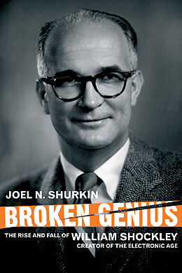 Couverture cartonnée Broken Genius de J. Shurkin