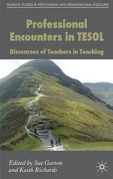 Fester Einband Professional Encounters in TESOL von Sue Richards, Keith Garton