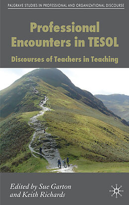 Fester Einband Professional Encounters in TESOL von Sue Richards, Keith Garton