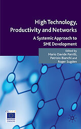 Livre Relié High Technology, Productivity and Networks de Osservatorio Nazionale Sulle Famiglie E Le Politiche Locali, Roger Sugden