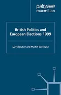 E-Book (pdf) British Politics and European Elections 1999 von D. Butler, M. Westlake