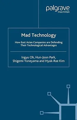 E-Book (pdf) Mad Technology von I. Oh, H. Park, S. Yoneyama