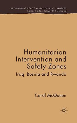 E-Book (pdf) Humanitarian Intervention and Safety Zones von C. McQueen