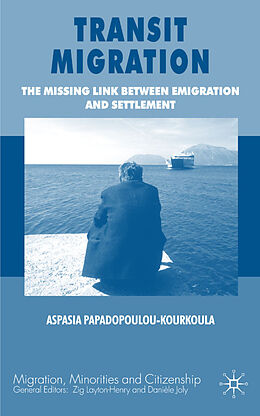 Livre Relié Transit Migration de A. Papadopoulou-Kourkoula