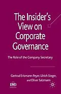 E-Book (pdf) The Insider's View on Corporate Governance von G. Erismann-Peyer, U. Steger, O. Salzmann