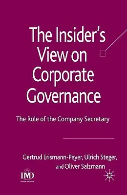 E-Book (pdf) The Insider's View on Corporate Governance von G. Erismann-Peyer, U. Steger, O. Salzmann