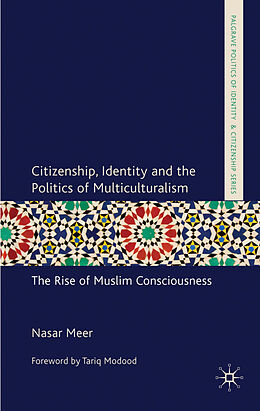 Fester Einband Citizenship, Identity and the Politics of Multiculturalism von N. Meer