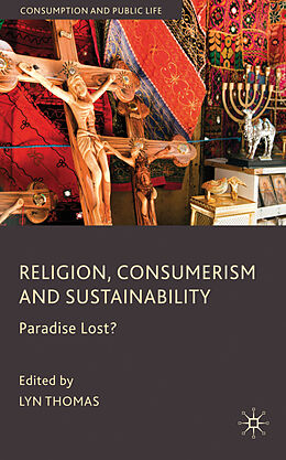 Fester Einband Religion, Consumerism and Sustainability von Lyn Thomas