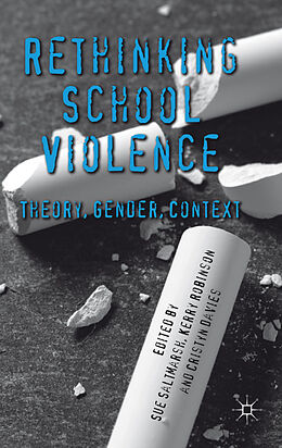 Fester Einband Rethinking School Violence von Kerry Robinson, Cristyn Davies