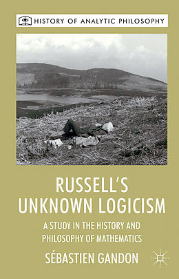 Fester Einband Russell's Unknown Logicism von S. Gandon