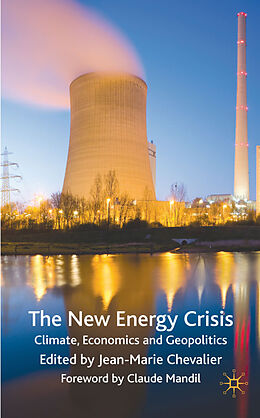 Livre Relié The New Energy Crisis de Jean-Marie Chevalier