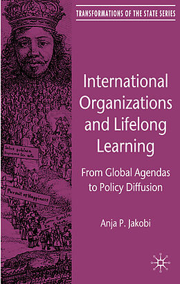 Fester Einband International Organizations and Lifelong Learning von A. Jakobi