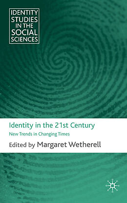 Livre Relié Identity in the 21st Century de Margaret Wetherell