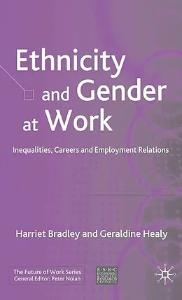 E-Book (pdf) Ethnicity and Gender at Work von H. Bradley, G. Healy