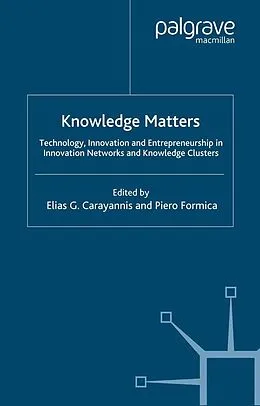 E-Book (pdf) Knowledge Matters von Elias G. Carayannis, Piero Formica