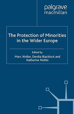 E-Book (pdf) The Protection of Minorities in the Wider Europe von 