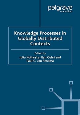 eBook (pdf) Knowledge Processes in Globally Distributed Contexts de J. Kotlarsky, I. Oshri, P. Van Fenema
