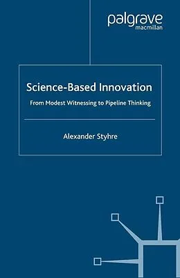 E-Book (pdf) Science-Based Innovation von A. Styhre