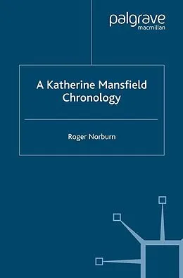 E-Book (pdf) A Katherine Mansfield Chronology von R. Norburn