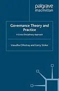 E-Book (pdf) Governance Theory and Practice von V. Chhotray, G. Stoker