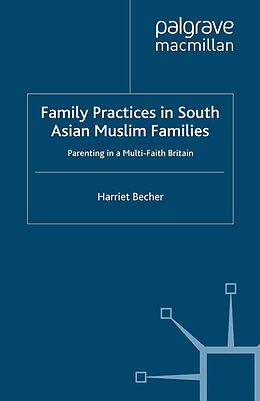 E-Book (pdf) Family Practices in South Asian Muslim Families von H. Becher