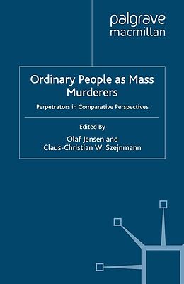 E-Book (pdf) Ordinary People as Mass Murderers von 