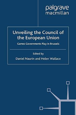 E-Book (pdf) Unveiling the Council of the European Union von 