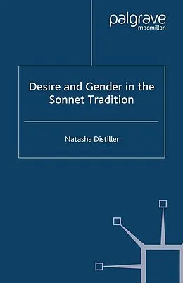 E-Book (pdf) Desire and Gender in the Sonnet Tradition von N. Distiller