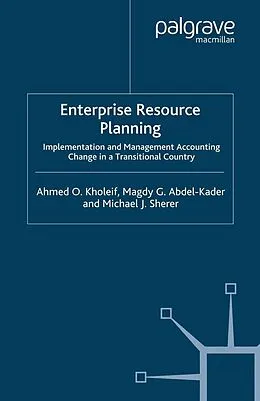 E-Book (pdf) Enterprise Resource Planning von A. Kholeif, M. Abdel, M. Sherer