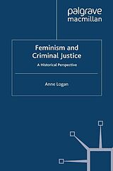 eBook (pdf) Feminism and Criminal Justice de Anne Logan