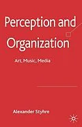 E-Book (pdf) Perception and Organization von A. Styhre
