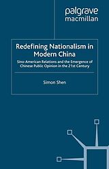 eBook (pdf) Redefining Nationalism in Modern China de S. Shen