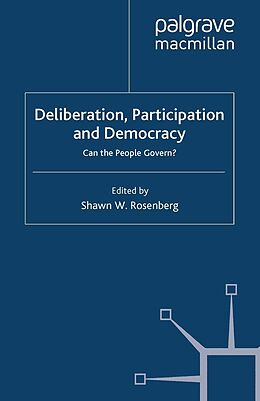 eBook (pdf) Deliberation, Participation and Democracy de Shawn W. Rosenberg