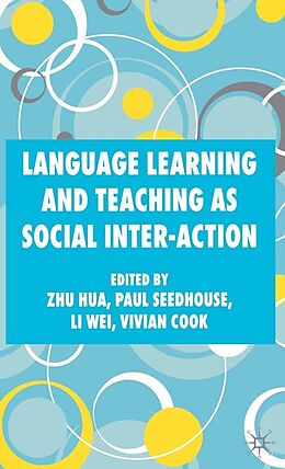 E-Book (pdf) Language Learning and Teaching as Social Inter-action von 