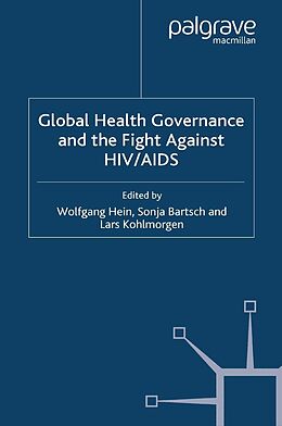 eBook (pdf) Global Health Governance and the Fight Against HIV/AIDS de 