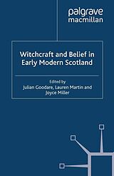 E-Book (pdf) Witchcraft and belief in Early Modern Scotland von 