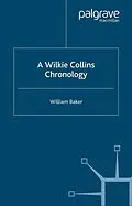 E-Book (pdf) A Wilkie Collins Chronology von W. Baker