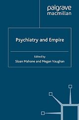 E-Book (pdf) Psychiatry and Empire von 