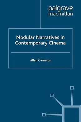 E-Book (pdf) Modular Narratives in Contemporary Cinema von A. Cameron