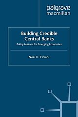 eBook (pdf) Building Credible Central Banks de N. Tshiani