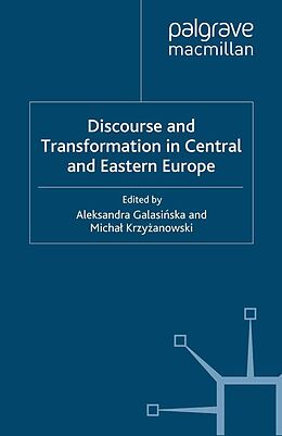 E-Book (pdf) Discourse and Transformation in Central and Eastern Europe von 