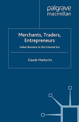 E-Book (pdf) Merchants, Traders, Entrepreneurs von C. Markovits