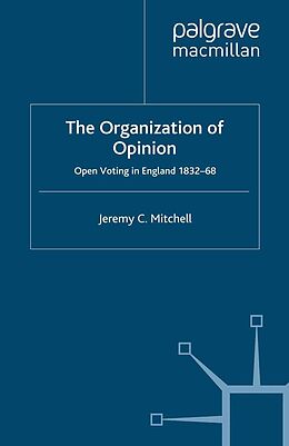 E-Book (pdf) The Organization of Opinion von J. Mitchell