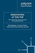 E-Book (pdf) Innovating at the Top von R. Berger, S. Dutta, T. Raffel