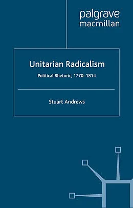 E-Book (pdf) Unitarian Radicalism von Stuart Andrews