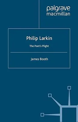 E-Book (pdf) Philip Larkin von J. Booth