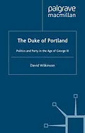 E-Book (pdf) The Duke of Portland von D. Wilkinson