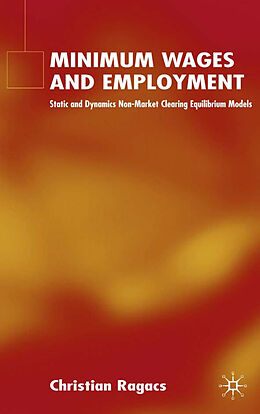 E-Book (pdf) Minimum Wages and Employment von C. Ragacs